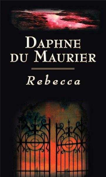 Rebecca | Daphne Du Maurier
