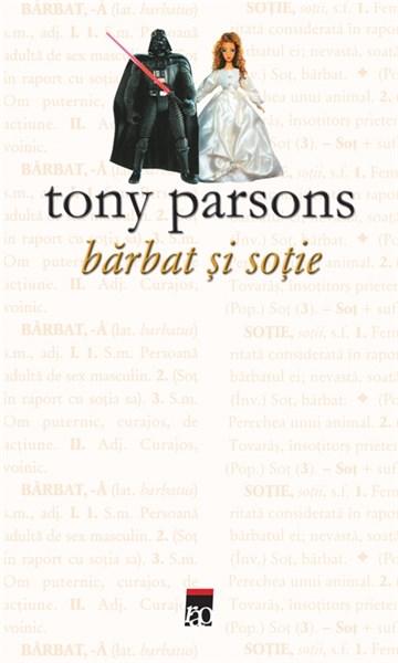 Barbat Si Sotie | Tony Parsons
