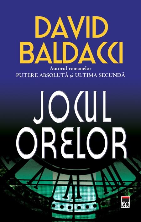 Jocul Orelor | David Baldacci