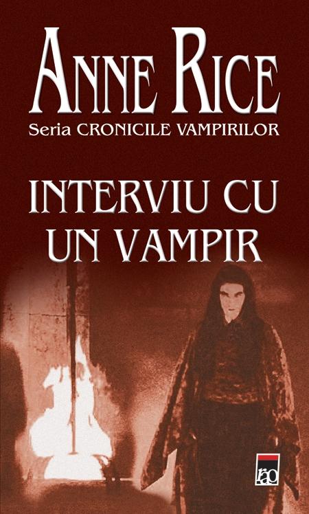 Interviu cu un vampir | Anne Rice