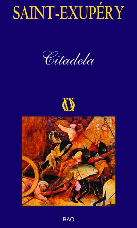 Citadela | Antoine De Saint-Exupery