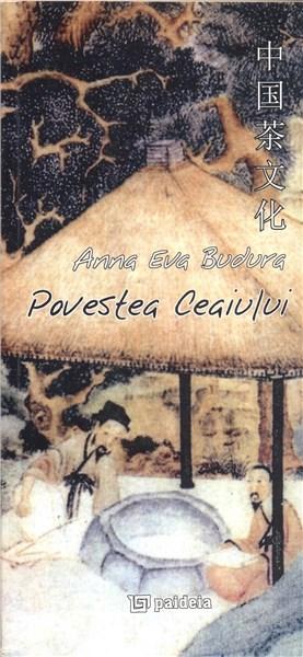 Povestea ceaiului | Anna Eva Budura carturesti.ro