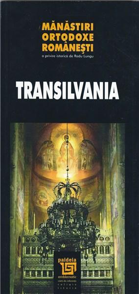 Manastiri ortodoxe romanesti: Transilvania | carturesti 2022