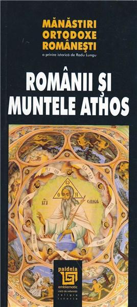 Manastiri ortodoxe romanesti. Romanii si Muntele Athos | Radu Lungu