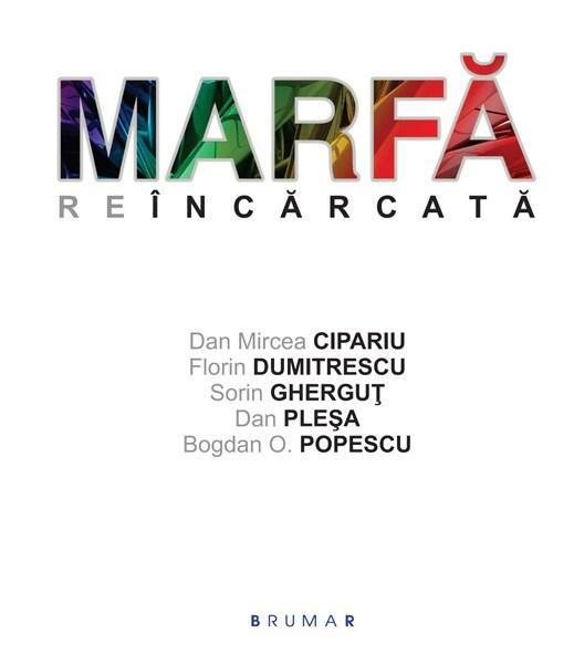 Marfa Reincarcata | Sorin Ghergut, Dan Mircea Cipariu, Dan Plesa