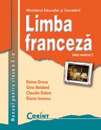 Manual de Limba franceza L2 clasa a-X-a | D. Groza