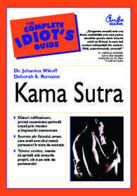 Kama Sutra - The Complete Idiot’s Guide | Dr. Johanina Wikoff, Deborah S. Romaine