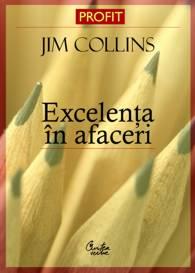 Excelenta in afaceri | Jim Collins
