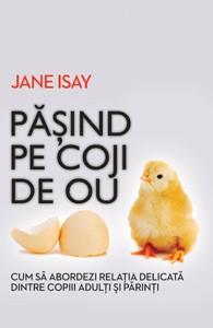 Pasind pe coji de ou | Jane Isay