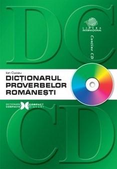 Dictionarul Proverbelor Romanesti | Ion Cuceu