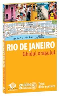 Rio de Janeiro. Ghidul orasului | atlase