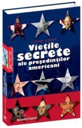 Vietile Secrete Ale Presedintilor Americani | Cormac Obrien