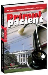 Primul Pacient | Michael Palmer