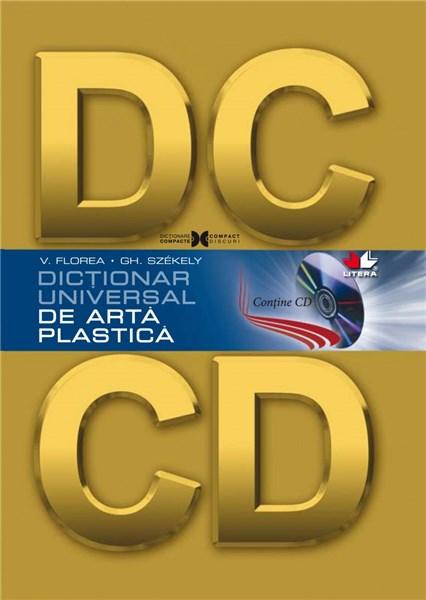 Dictionar universal de arta plastica | Vasile Florea carturesti.ro poza bestsellers.ro