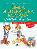 Limba si literatura romana, clasa a II-a. Caietul elevului. Partea a II-a | Cleopatra Mihailescu, Tudora Pitila