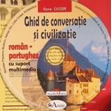 Ghid de conversatie si civilizatie Roman-Portughez cu suport multimedia | Oana CSISZER