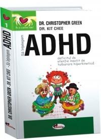 Sa intelegem ADHD (Deficitul de Atentie Insotit de Tulburare Hiperkinetica) | Dr. Christopher Green, Dr. Kit Chee