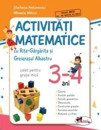 Activitati matematice cu Rita Gargarita si Greierasul Albastru - caiet pentru grupa mica 3-4 ani |