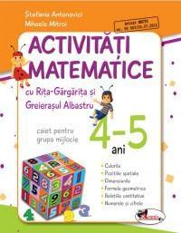 Activitati matematice cu Rita Gargarita si Greierasul Albastru - (caiet) grupa mijlocie 4-5 ani | Mihaela Mitroi, Stefania Antonovici
