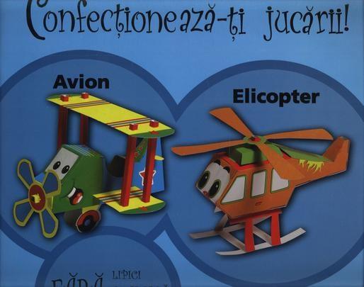 Confectioneaza-ti jucarii - Avion si elicopter |