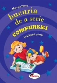 Bucuria de a scrie compuneri | Marcela Penes