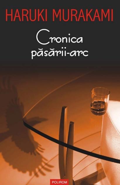 Cronica pasarii-arc | Haruki Murakami carturesti.ro poza bestsellers.ro