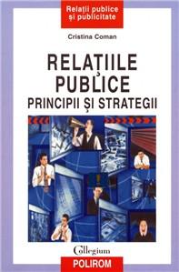 Relatiile publice: principii si strategii | Cristina Coman carturesti.ro Carte
