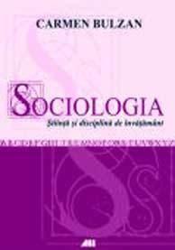 Sociologia. Stiinta si disciplina de invatamant | Roland R. Cavanagh, Carmen Bulzan, Kim Barnouin