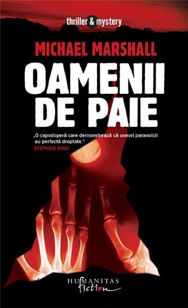 Oameni De Paie | Michael Marshall