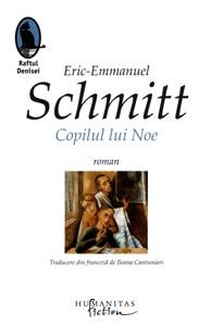 Copilul lui Noe | Eric-Emmanuel Schmitt