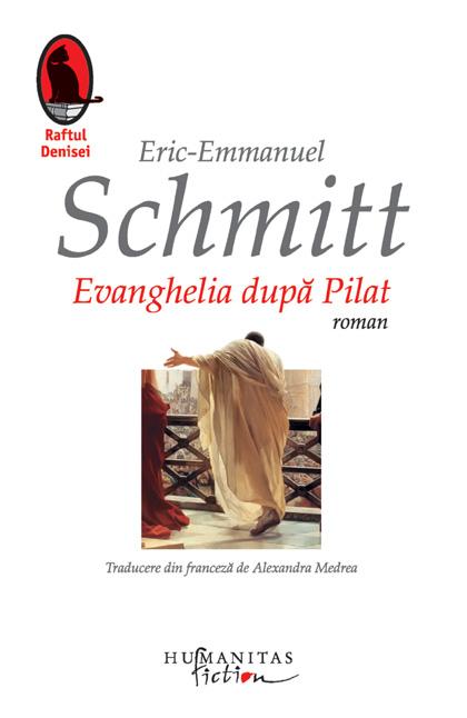 Evanghelia dupa Pilat | Eric-Emmanuel Schmitt