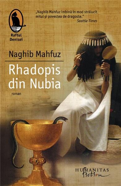 Rhadopis din Nubia | Naghib Mahfuz
