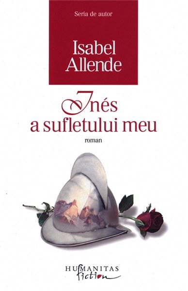 Ines a sufletului meu | Isabel Allende