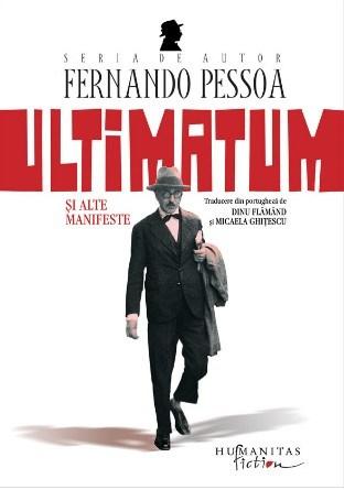 Ultimatum si alte manifeste | Fernando Pessoa