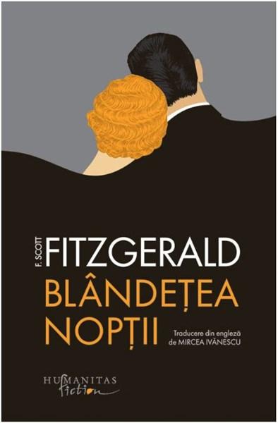 Blandetea noptii | F. Scott Fitzgerald
