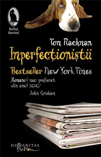 Imperfectionistii | Tom Rachman