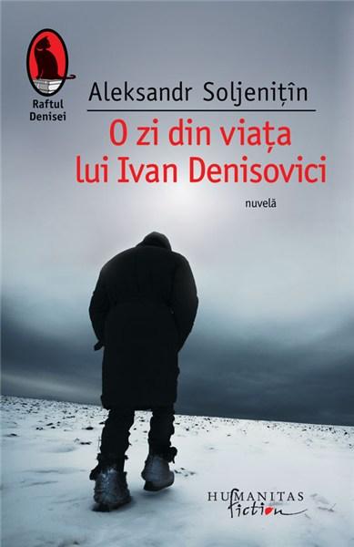 O zi din viata lui Ivan Denisovici (reeditare) | Aleksandr Soljenitin