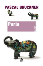 Paria | Pascal Bruckner