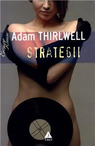 Strategii | Adam Thirlwell