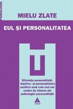 Eul Si Personalitatea Ed. a II-a | Mielu Zlate