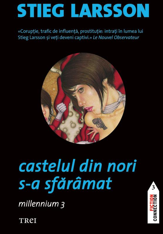 Castelul din nori s-a sfaramat | Stieg Larsson carturesti.ro poza bestsellers.ro