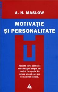 Motivatie si personalitate | A. H. Maslow