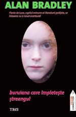 Buruiana care impleteste streangul | Alan Bradley