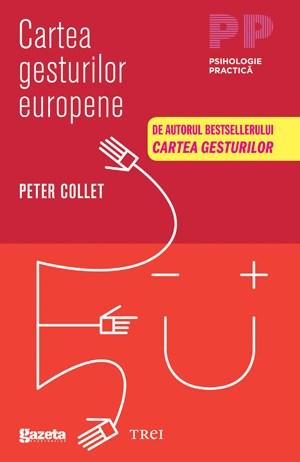 Cartea gesturilor europene | Peter Collett