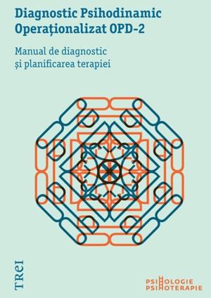Diagnostic Psihodinamic Operationalizat OPD‑2 | Colectiv OPD carturesti.ro poza bestsellers.ro