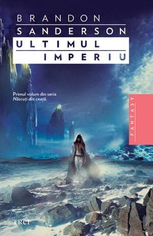 Ultimul imperiu | Brandon Sanderson