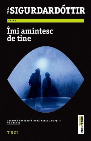 Imi amintesc de tine | Yrsa Sigurdardottir