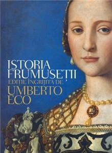 Istoria frumusetii | Umberto Eco