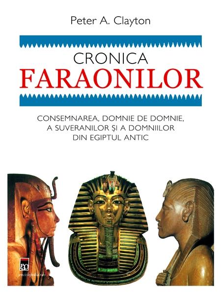 Cronica faraonilor | Peter A. Clayton carturesti.ro imagine 2022