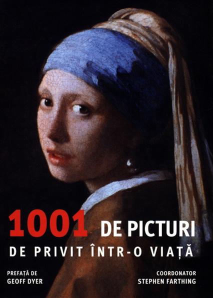 1001 de picturi de privit intr-o viata | Stephen Farthing